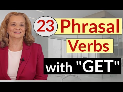, title : 'Phrasal Verbs with "GET"'
