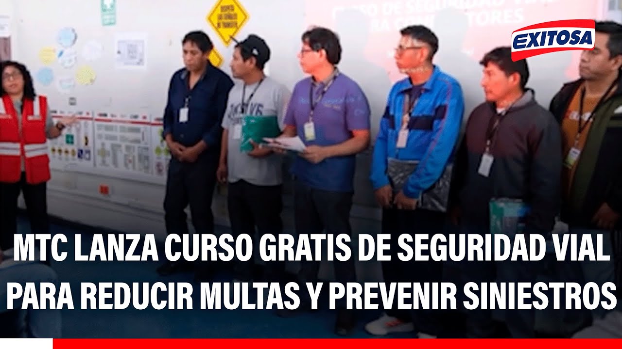 🔴🔵 MTC lanza curso gratis de seguridad vial para reducir multas y prevenir siniestros