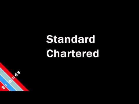 How to Pronounce Standard Chartered