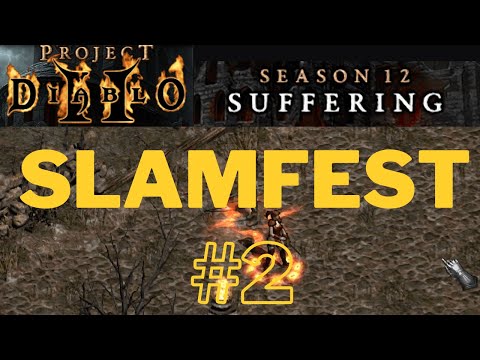 PD2 S12 BIG Slamfest #2 (Uber Ancients & Maps!)