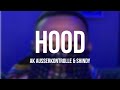 AK AUSSERKONTROLLE x SHINDY HOOD Lyri AK AUSSERKONTROLLE x SHINDY HOOD Lyri