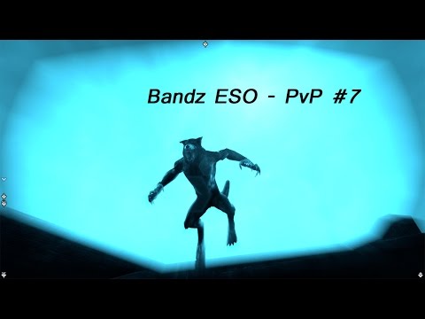 Bandz ESO - Stam NB PvP #7