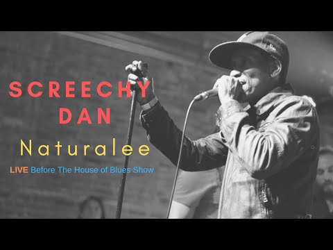 Screechy Dan and Naturalee.