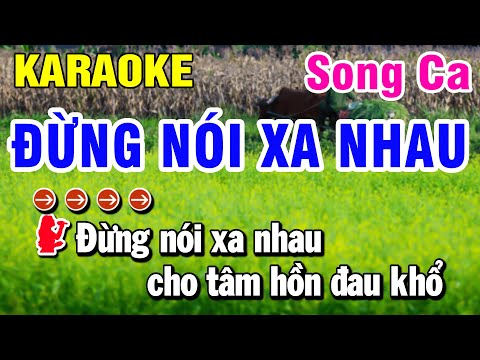 Karaoke Đừng Nói Xa Nhau Nhạc Sống Song Ca | Huỳnh Lê