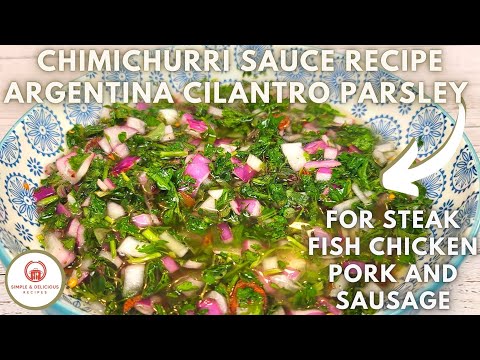 Chimichurri Sauce Argentina Recipe for Steak Fish Chicken Pork and Sausage | #Chimichurri