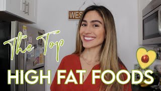 Healthiest Fat Foods