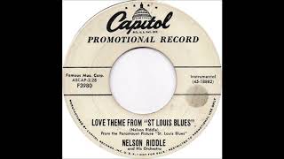 Love Theme From &#39;St Louis Blues&#39; - Nelson Riddle