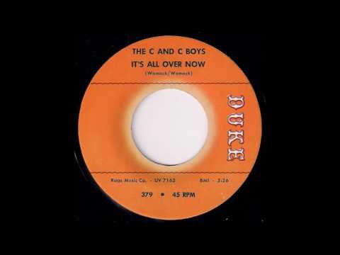 The C And C Boys - It's All Over Now [Duke] 1964 R&B Soul Rocker 45 Video