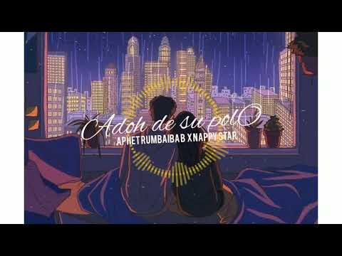 Adoh de su polo _ Aphet Rumbaibab X Nappy Star