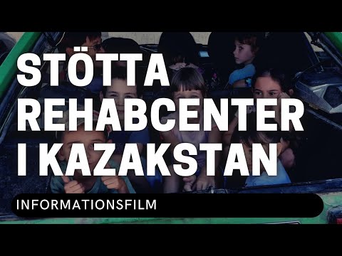 Kolla på Stötta rehabcenter i Kazakstan - infofilm - Vetlanda Friförsamling! Stötta rehabcenter i Kazakstan - infofilm - Vetlanda Friförsamling