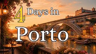 4 Days in Porto – The Perfect Itinerary for First Timers