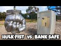 Can HULK’S FIST Break Into A BANK SAFE?