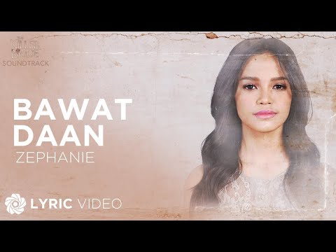 Bawat Daan - Zephanie (Lyrics) | "The Killer Bride" OST