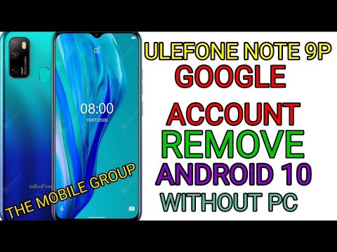 Ulefone Note 9p google account bypass android 10 without any box