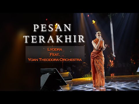 LYODRA | Pesan Terakhir | Yoan Theodora Orchestra