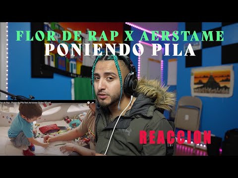ARTISTA URBANO REACCIONA a Flor De Rap x Aerstame - Poniendo Pila (Video Oficial)