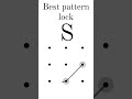 Best Pattern Lock S Subscribe My YouTube Channel