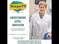 Understanding Sepsis, Amputation