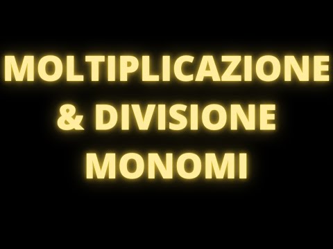 Multiplication and division of monomials