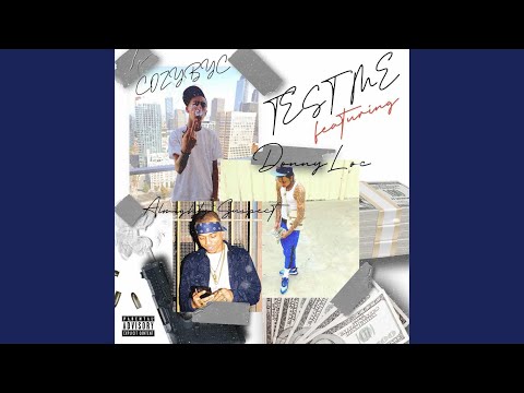 Test Me (feat. Almighty Suspect & Donny Loc) (The Remix)