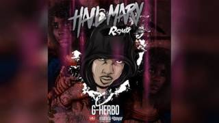 G Herbo - Hail Mary (Remix)