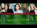 Top Music Ever Dua Lipa, Justin Bieber, Ed Sheeran, Ariana Grande - Best Songs Playlist 2022