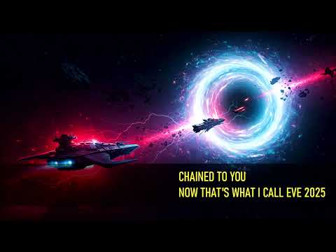 Chained to You - NOW THAT'S WHAT I CALL EVE VOL. 25