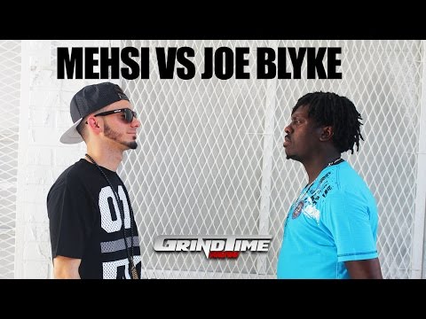 Mehsi vs Joe Blyke