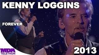 Kenny Loggins - "Forever" (2013) - MDA Telethon