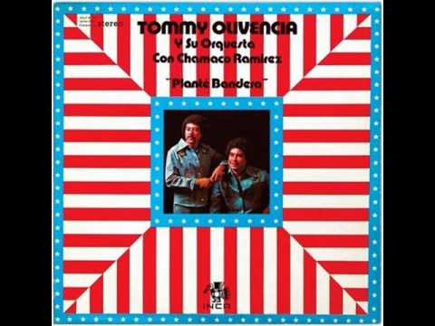 PLANTE BANDERA -TOMMY OLIVENCIA  CON  CHAMACO RAMIREZ