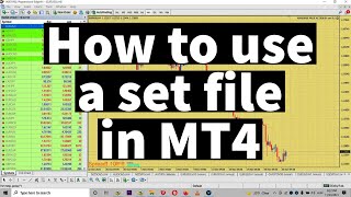 How to add Set File to EA(expert advisor) in MT4(very important to know)