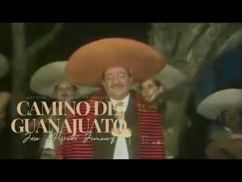 Jose Alfredo Jimenez / Camino De Guanajuato / #charroscantoresmexico