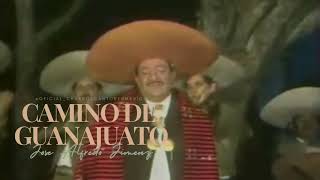 Jose Alfredo Jimenez / Camino De Guanajuato / #charroscantoresmexico