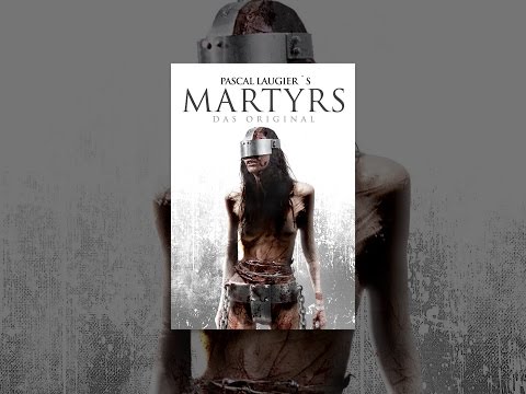 Martyrs: Das Original