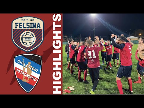 Highlights Felsina - Idea Calcio 21^ giornata di Seconda Categoria 2021/22