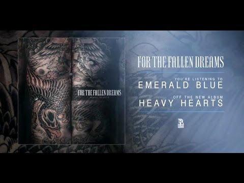 For The Fallen Dreams - Emerald Blue