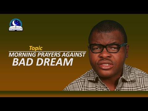 Morning Prayers Against Bad Dreams - Biblical Prayers To Cancel Nightmares