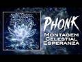 1 HOUR Montagem Celestial Esperanza NORMAL SLOWED SUPER SLOWED
