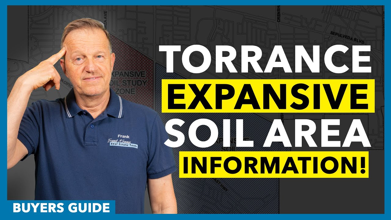 Buying a Home in Torrance Expansive Soil Zone? Watch This Before You Do!