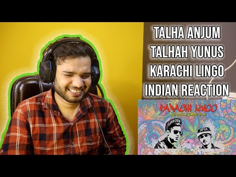 INDIAN REACT TO Karachi Lingo - Official Audio - Talha Anjum | Talhah Yunus | URDU RAP | TCRH