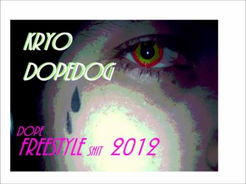 Kryo-2014 - KRYOdopeFREESTYLE.wmv