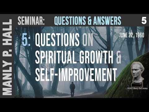 MPH Seminar: Questions & Answers 5 - On Spiritual Growth