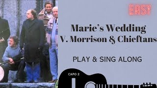 Marie's Wedding  Van Morrison &amp; The Chieftans  sing &amp; play along easy chords lyrics guitar &amp; Karaoke