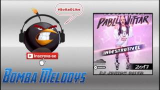 DJ JUNIOR SALES E PABLLO VITTAR - INDESTRUTIVEL REMIX