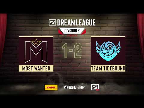 Most Wanted vs Team Tidebound - DreamLeague Division 2 Season 2
