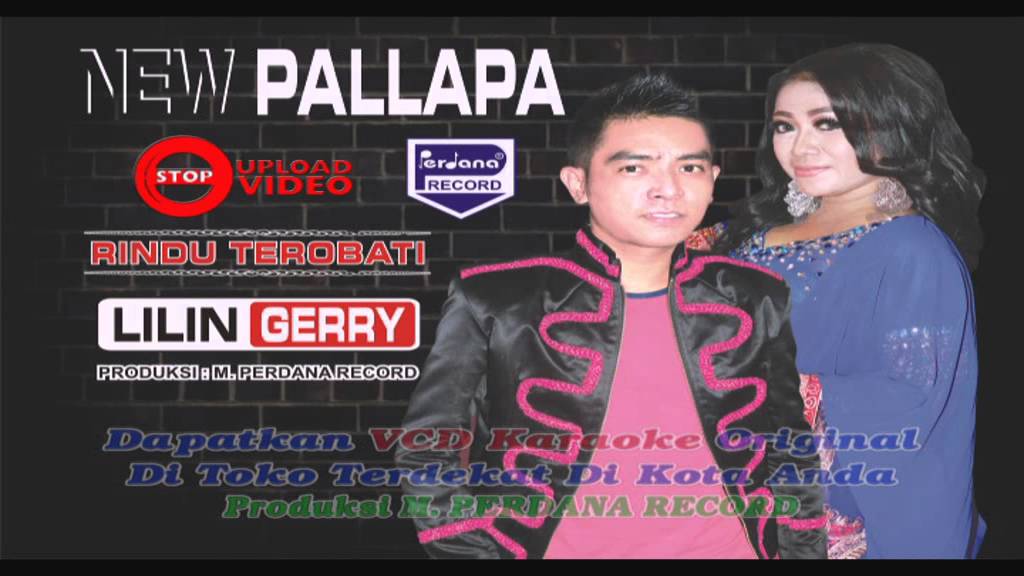 Gerry Mahesa & Lilin Herlina - Rindu Terobati - New Pallapa [ Official ]