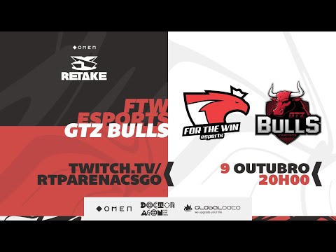 [VOD] FTW Esports vs. GTZ Bulls - TAKE #1 OMEN Retake T1