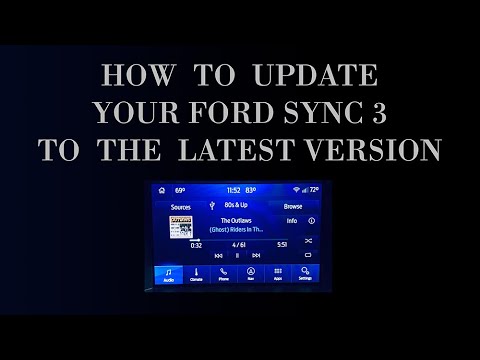 FORD SYNC 3 Update - Version 2.2 to 3.4