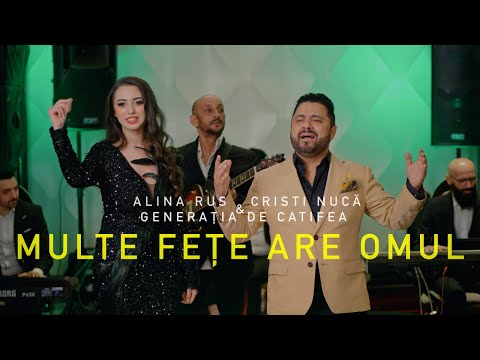 Alina Rus, Cristi Nuca & Generatia de Catifea - Multe fete are omul (Official Clip)