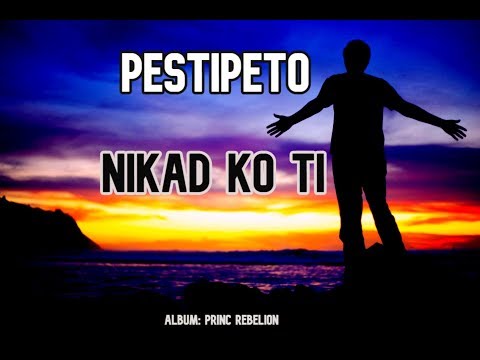 Pestipeto - 05. Nikad Ko Ti